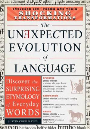 کتاب The Unexpected Evolution of Language نسخه کامل