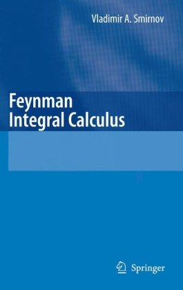 کتاب Feynman Integral Calculus نسخه کامل