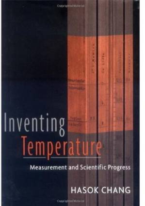 کتاب Inventing Temperature: Measurement and Scientific Progress نسخه کامل