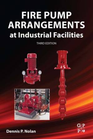 کتاب Fire Pump Arrangements at Industrial Facilities نسخه کامل