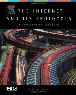 کتاب The Internet and Its Protocols: A Comparative Approach نسخه کامل
