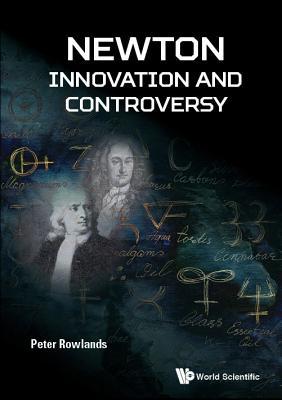 کتاب Newton –: Innovation and Controversy نسخه کامل