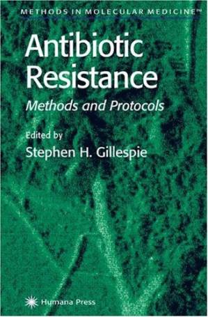 کتاب Antibiotic Resistance: Methods and Protocols نسخه کامل