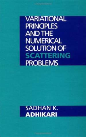 کتاب Variational Principles and the Numerical Solution of Scattering Problems نسخه کامل