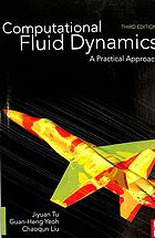 کتاب Computational fluid dynamics : a practical approach نسخه کامل