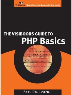 کتاب The Visibooks Guide to PHP Basics نسخه کامل