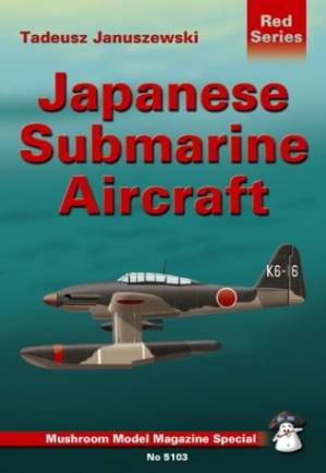 کتاب Japanese Submarine Aircraft نسخه کامل