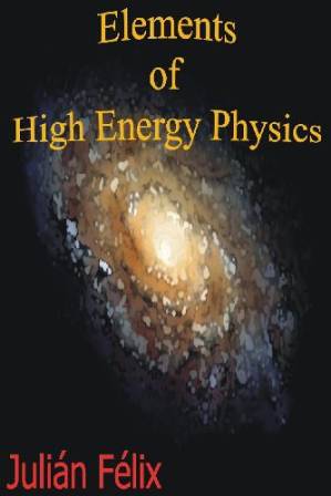 کتاب Elements of high energy physics نسخه کامل
