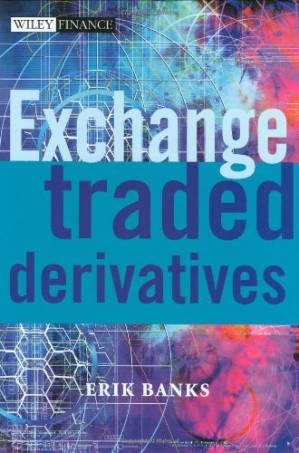 کتاب Exchange-traded derivatives نسخه کامل