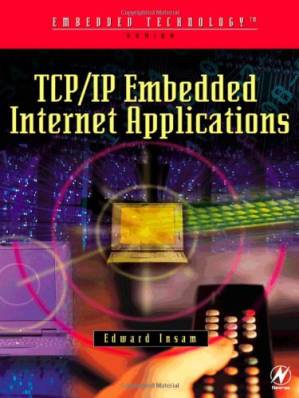 کتاب TCP/IP Embedded Internet Applications نسخه کامل