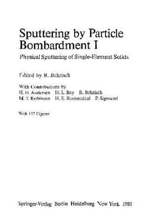 کتاب Sputtering by Particle Bombardment I: Physics and Applications نسخه کامل