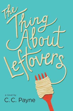 کتاب The Thing About Leftovers نسخه کامل