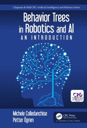 کتاب Behavior Trees in Robotics and AI: An Introduction نسخه کامل