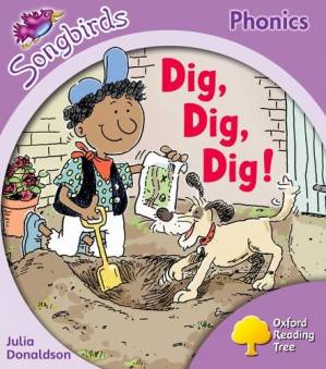 کتاب Oxford Reading Tree Songbirds Phonics Stage 1: Dig,Dig,Dig نسخه کامل