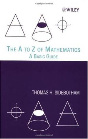 کتاب The A to Z of Mathematics: A Basic Guide نسخه کامل