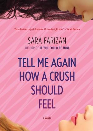 کتاب Tell Me Again How a Crush Should Feel نسخه کامل