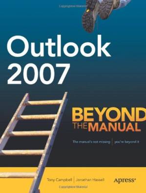 کتاب Outlook 2007: Beyond the Manual نسخه کامل