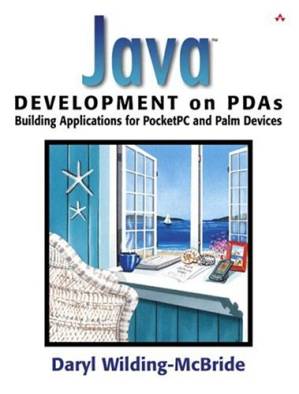 کتاب Java¿ Development on PDAs: Building Applications for Pocket PC and Palm Devices نسخه کامل
