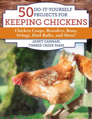 کتاب 50 Do-It-Yourself Projects for Keeping Chickens نسخه کامل