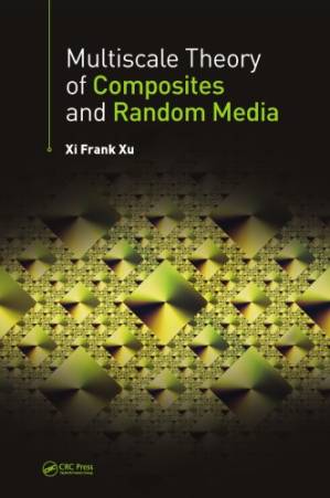 کتاب Multiscale theory of composites and random media نسخه کامل