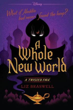 کتاب Twisted Tales 01.0 – A Whole New World نسخه کامل