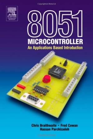 کتاب 8051 Microcontroller: An Applications Based Introduction نسخه کامل