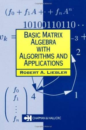 کتاب Basic Matrix Algebra with Algorithms and Applications نسخه کامل