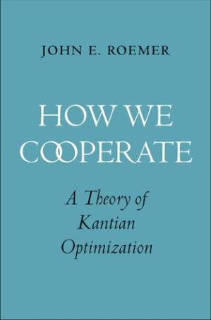 کتاب How We Cooperate: A Theory of Kantian Optimization نسخه کامل