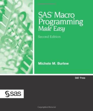 کتاب SAS Macro Programming Made Easy نسخه کامل