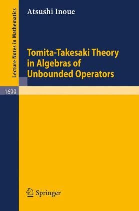 کتاب Tomita-Takesaki Theory in Algebras of Unbounded Operators نسخه کامل
