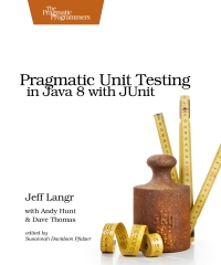 کتاب Pragmatic Unit Testing in Java 8 with JUnit نسخه کامل