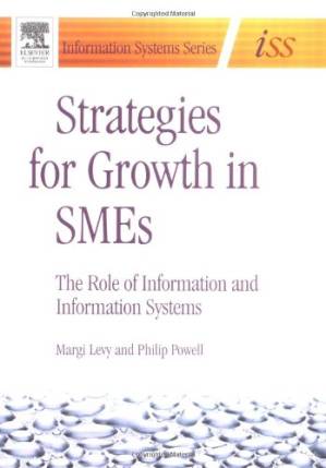 کتاب Strategies for Growth in SMEs: The Role of Information and Information Sytems نسخه کامل