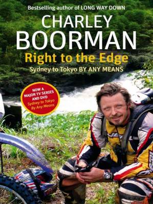 کتاب Right to the Edge: Sydney to Tokyo By Any Means نسخه کامل