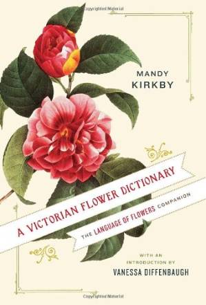 کتاب A Victorian Flower Dictionary: The Language of Flowers Companion نسخه کامل