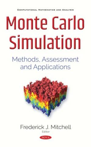 کتاب Monte Carlo Simulation: Methods, Assessment and Applications نسخه کامل