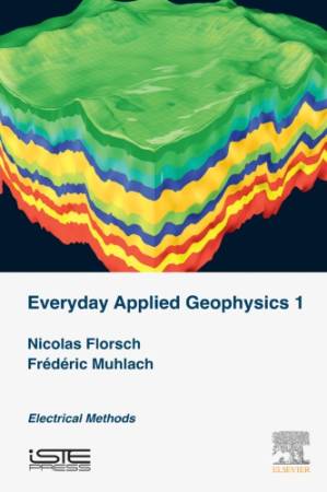 کتاب Everyday Applied Geophysics 1 – Electrical Methods نسخه کامل