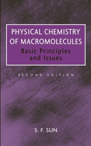کتاب Physical Chemistry of Macromolecules: Basic Principles and Issues نسخه کامل