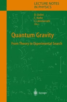 کتاب Quantum gravity: from theory to experimental search نسخه کامل