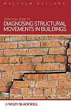 کتاب A practical guide to diagnosing structural movement in buildings نسخه کامل
