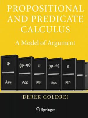 کتاب Propositional and predicate calculus: a model of argument نسخه کامل