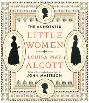 کتاب The Annotated Little Women – John Matteson نسخه کامل