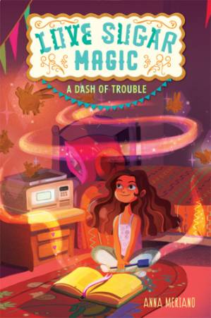 کتاب Love Sugar Magic: A Dash of Trouble نسخه کامل