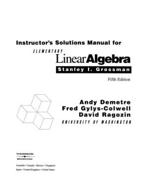 کتاب Instructor’s Solutions Manual to accompany Elementary Linear Algebra, 5e, by Grossman نسخه کامل