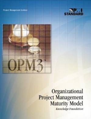 کتاب Organizational Project Management Maturity Model (OPM3) نسخه کامل