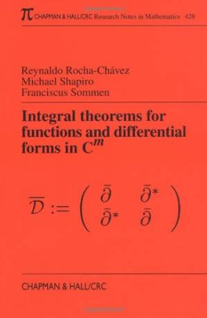 کتاب Integral theorems for functions and differential forms in Cm نسخه کامل