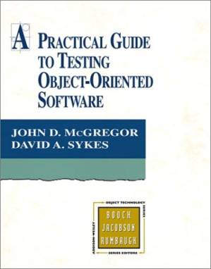 کتاب A Practical Guide to Testing Object-Oriented Software نسخه کامل