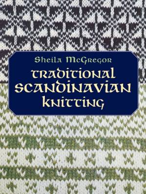 کتاب Traditional Scandinavian Knitting نسخه کامل