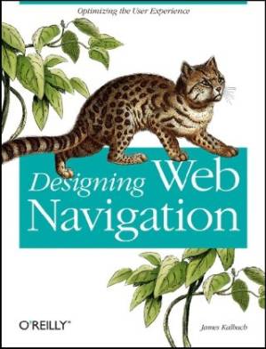 کتاب Designing Web Navigation: Optimizing the User Experience نسخه کامل